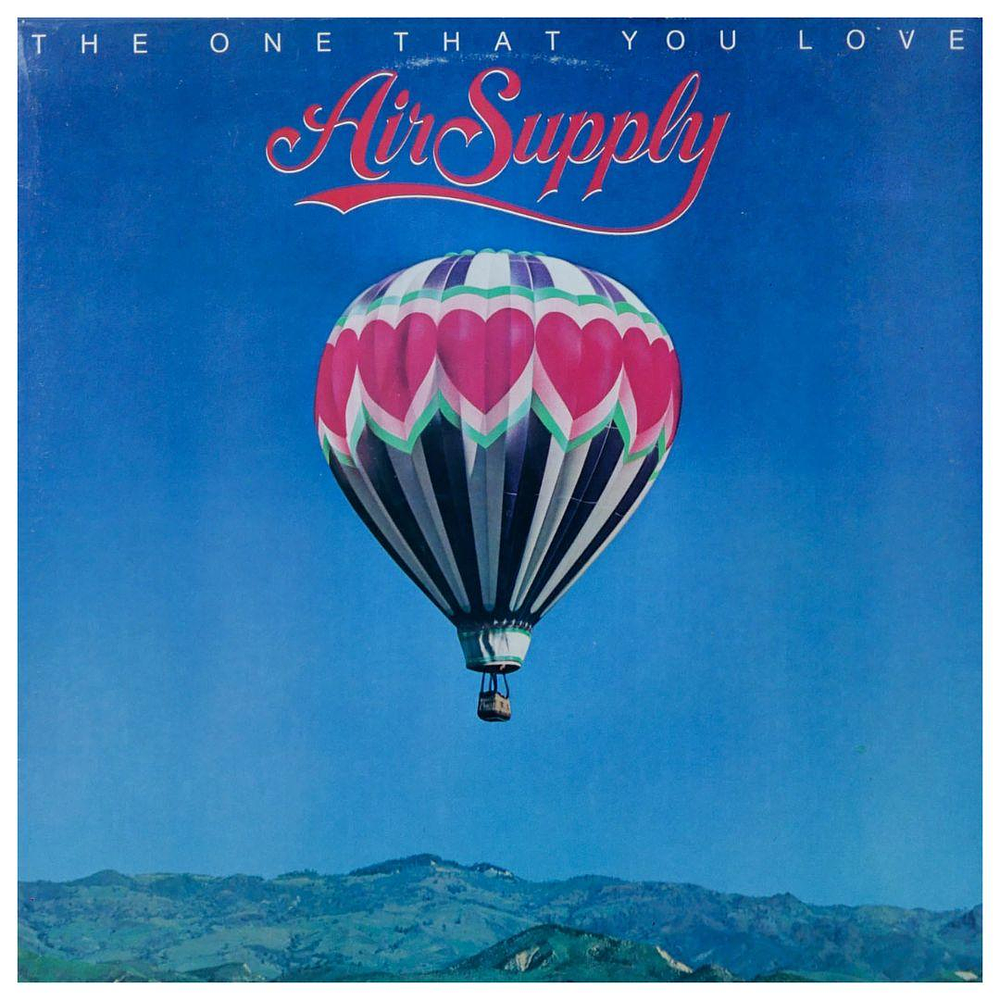 AIR SUPPLY - THE ONE THAT YOU LOVE VINILO USADO