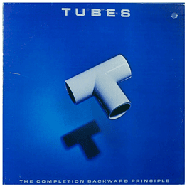 TUBES - THE COMPLETION BACKWARD PRINCIPLE VINILO USADO