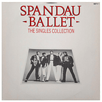 SPANDAU BALLET  - THE SINGLES COLLECTION | VINILO USADO