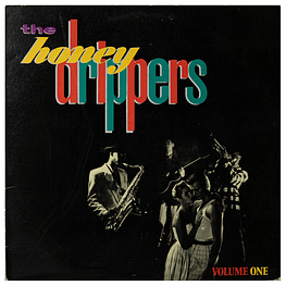 HONEY DRIPPERS - THE HONEY DRIPPERS VINILO USADO