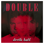 DOUBLE - DEVILS BALL | 12'' MAXI SINGLE USADO