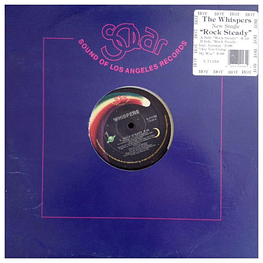 THE WHISPERS  - ROCK STEADY 12'' MAXI SINGLE