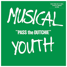 MUSICAL YOUTH - PASS THE DUTCHIE | 10'' MAXI SINGLE VINILO