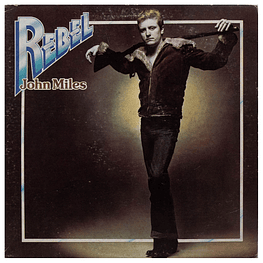 JOHN MILES - REBEL | VINILO USADO