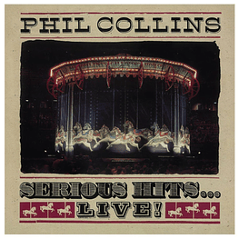 PHIL COLLINS - SERIOUS HITS ... LIVE! (2LP) VINILO