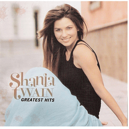 SHANIA TWAIN - GREATEST HITS CD