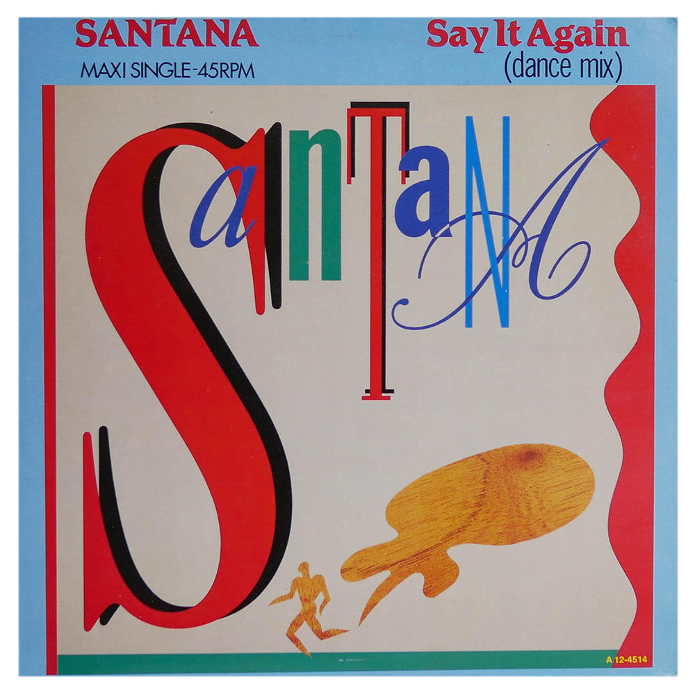 SANTANA - SAY IT AGAIN (DANCE MIX) | 12'' MAXI SINGLE USADO