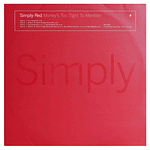 SIMPLY RED - MONEY$ TOO TIGHT (TO MENTION)(2LP) | 12'' MAXI SINGLE USADO