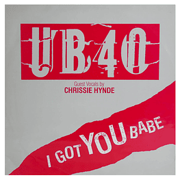 UB40 FT. CHRISSIE HYNDE - I GOT YOU BABE | 12'' MAXI SINGLE VINILO USADO