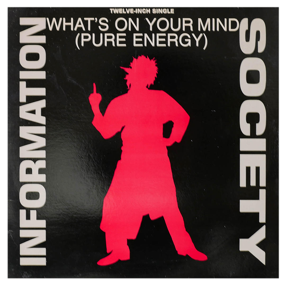 INFORMATION SOCIETY - WHAT'S ON YOUR MIND | 12'' MAXI SINGLE USADO