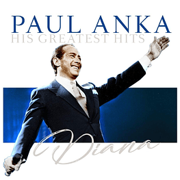 PAUL ANKA - HIS GREATEST HITS | VINILO