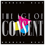 BRONSKI BEAT - THE AGE OF CONSENT | VINILO