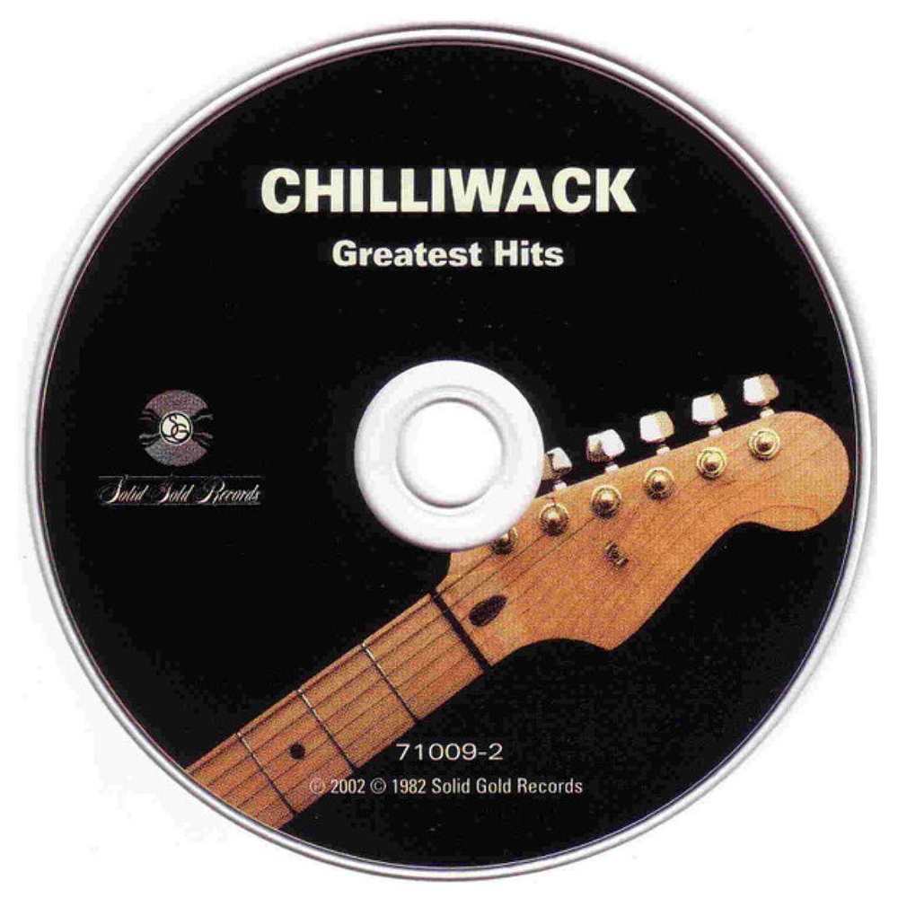 CHILLIWACK - GREATEST HITS | CD