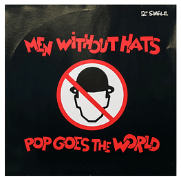 MEN WITHOUT HATS - POP GOES THE WORLD |12'' MAXI SINGLE - VINILO USADO
