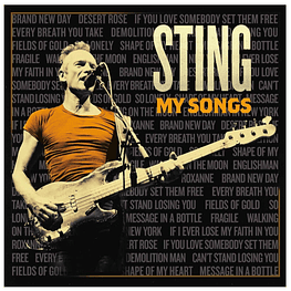 STING - MY SONGS (2LP)(WITH POSTER) | VINILO