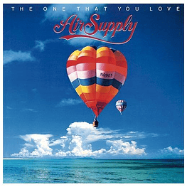 AIR SUPPLY - THE ONE THAT YOU LOVE  | VINILO