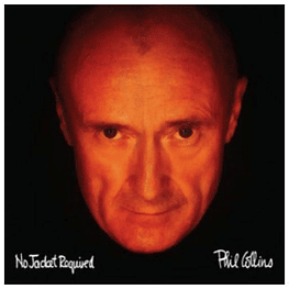 PHIL COLLINS - NO JACKET REQUIRE | VINILO