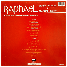 RAPHAEL - INTERPRETA A MANUEL ALEJANDRO Y JOSE LUIS PERALES  | VINILO