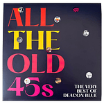 DEACON BLUE - ALL THE OLD 45'S: THE VERY BEST OF (2LP)|VINILO