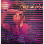 PATTI AUSTIN - EVERY HOME SHOULD HAVE ONE | VINILO USADO