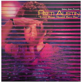 PATTI AUSTIN - EVERY HOME SHOULD HAVE ONE | VINILO USADO