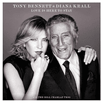 TONY BENNETT & DIANA KRALL - LOVE IS HERE | VINILO