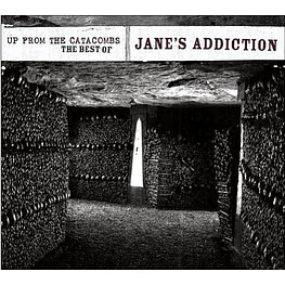 JANE'S ADDICTION - UP FROM THE CATACOMBS | CD