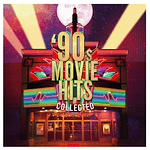 90'S MOVIE HITS - COLLECTED: 90'S MOVIE HITS (2LP) | VINILO