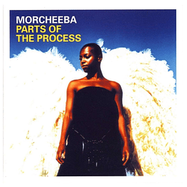 MORCHEEBA - BEST OF: PARTS OF THE PROCESS | CD