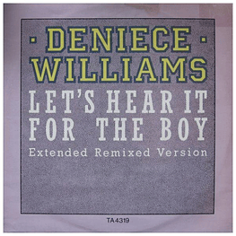 DENISSE WILLIAMS  -  LET'S HEAR IT FOR THE BOY | 12'' MAXI SINGLE  -  VINILO USADO 