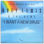 HUEY LEWIS AND THE NEWS   -  I WANT A NEW DRUG | 12'' MAXI SINGLE USADO