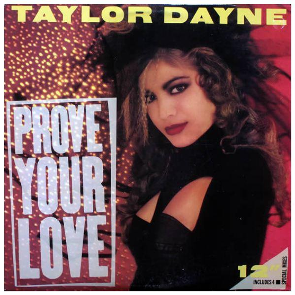 TAYLOR DAYNE  - PROVE YOUR LOVE | 12'' MAXI SINGLE USADO