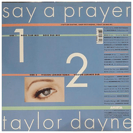 TAYLOR DAYNE  - SAY A PRAYER | 12'' MAXI SINGLE - VINILO USADO