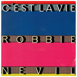 ROBBIE NEVIL - C'EST LA VIE | 12'' MAXI SINGLE - VINILO USADO