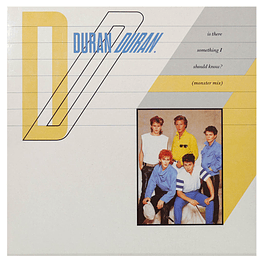 DURAN DURAN - IS THERE SOMETHING I SHOULD KNOW ? (MONSTER MIX) | 12'' MAXI SINGLE VINILO USADO