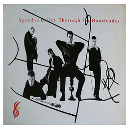 SPANDAU BALLET - THROUGH THE BARRICADES  | VINILO USADO