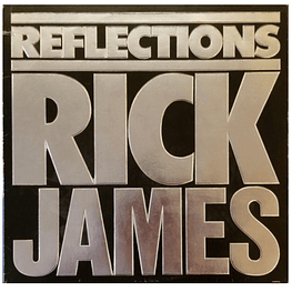 RICK JAMES - REFLECTIONS: GREATEST HITS (COLORED POSTER) | VINILO