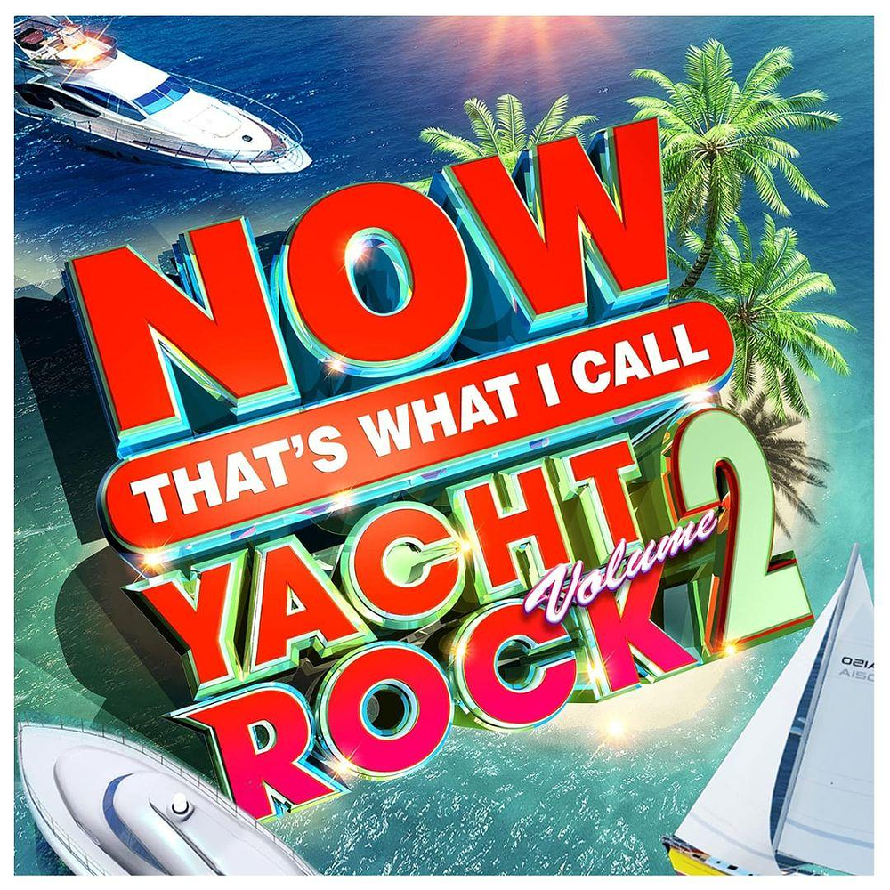 NOW  YACHT ROCK 2 - VARIOUS (2LP)(TRANSLUCENT SEAGLASS VINYL) |  VINILO 