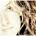 CELINE DION - ALL THE WAY...A DECADE OF SONG | CD