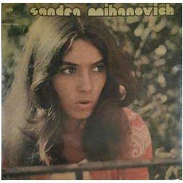 SANDRA MIHANOVICH  - SANDRA MIHANOVICH |  VINILO 