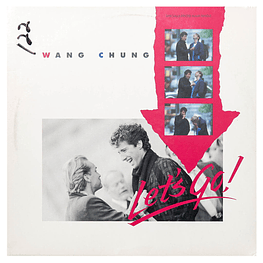 Wang Chung - Let's Go | 12'' MAXI SINGLE VINILO USADO