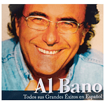 AL BANO - TODOS SUS GRANDES EXITOS EN ESPAÑOL | CD