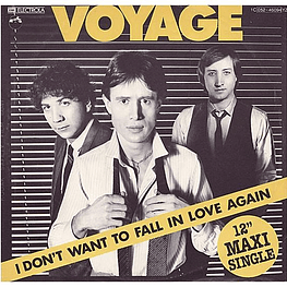 VOYAGE - I DON'T WANT TO FALL IN LOVE AGAIN | 12'' MAXI SINGLE VINILO USADO