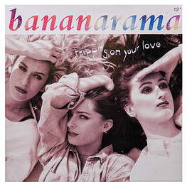 BANANARAMA - TRIPPING ON YOUR LOVE | 12'' MAXI SINGLE VINILO USADO