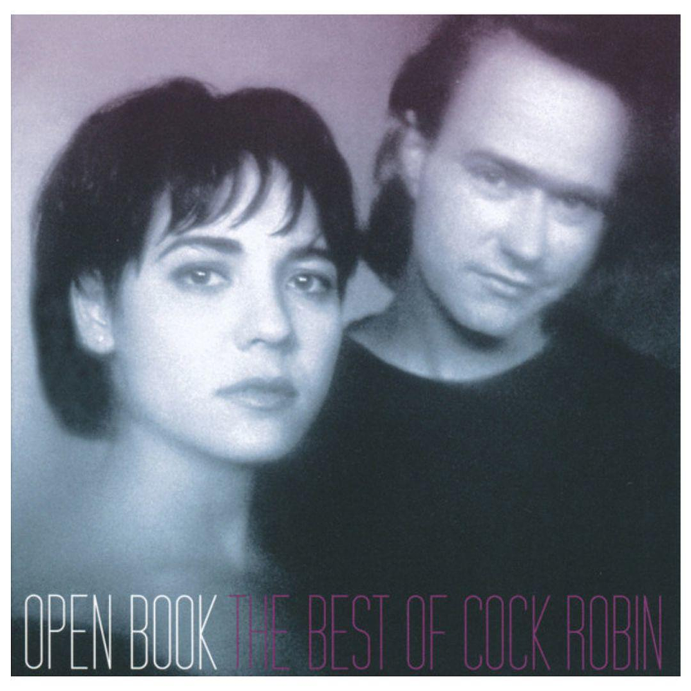 COCK ROBIN - OPEN BOOK: THE BEST OF | CD