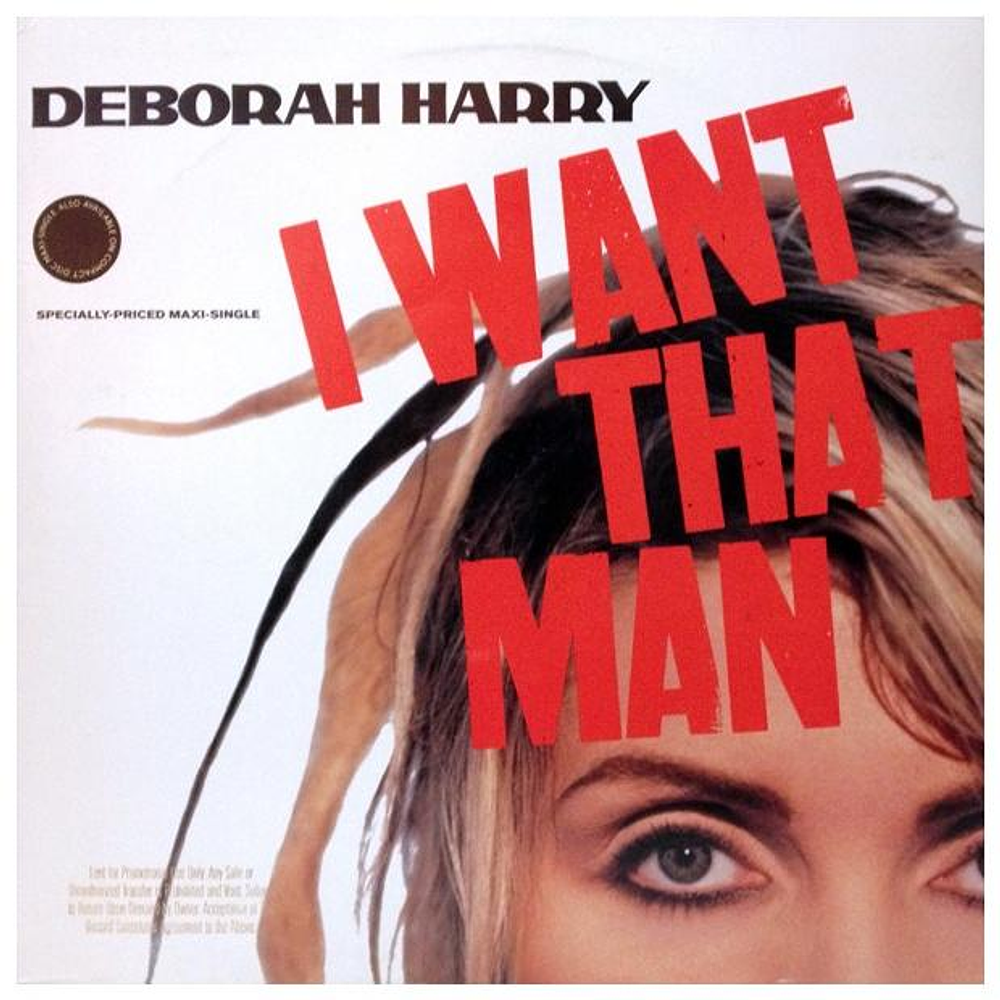 DEBORAH HARRY - I WANT THAT MAN | 12'' MAXI SINGLE USADO