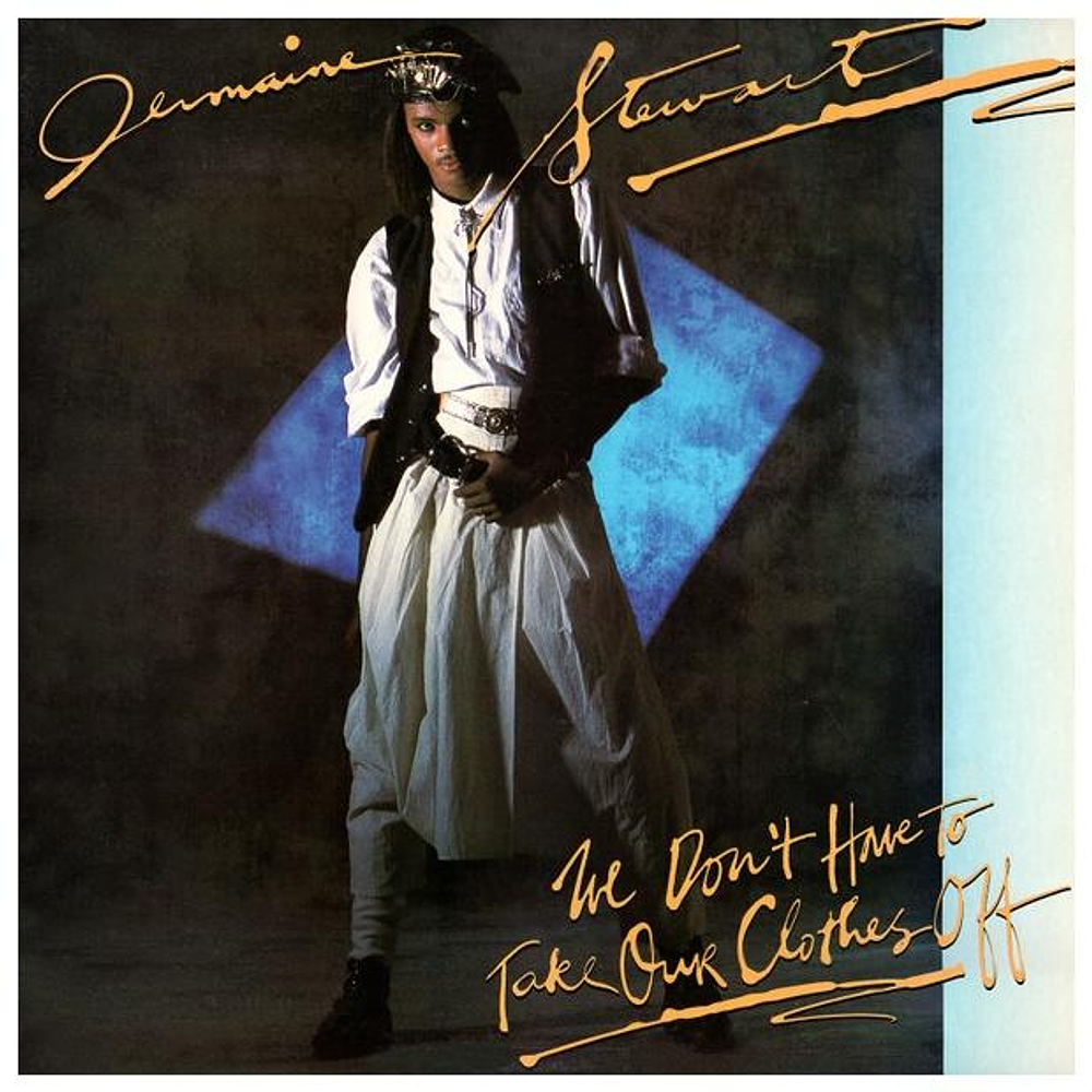 JERMAINE STEWART - WE DON'T HAVE TO TAKE OUR CLOTHES OFF | 12'' MAXI SINGLE USADO