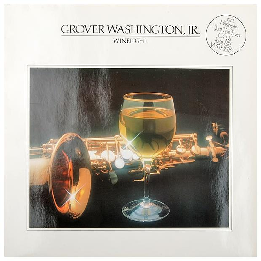 GROOVER WASHIGTON, JR - WINELIGHT | VINILO USADO