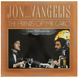 JON AND VANGELIS - THE FRIENDS OF MR CAIRO | VINILO USADO