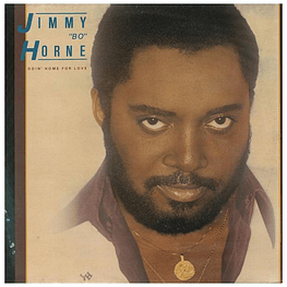 JIMMY ''BO'' HORNE - GOIN' HOME FOR LOVE | VINILO USADO